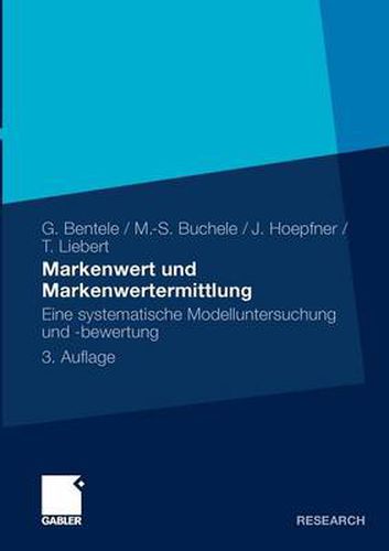 Cover image for Markenwert Und Markenwertermittlung: Eine Systematische Modelluntersuchung Und -Bewertung