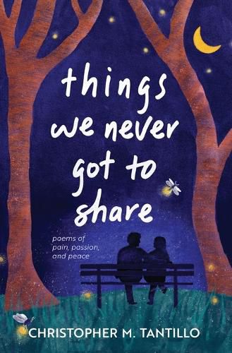 Cover image for things we never got to share