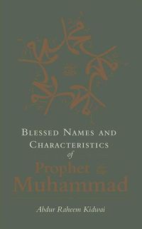 Cover image for Blessed Names and Characteristics of Prophet Muhammad