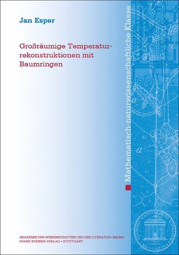 Cover image for Grossraumige Temperaturrekonstruktionen Mit Baumringen