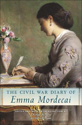 Cover image for The Civil War Diary of Emma Mordecai