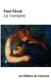 Cover image for La Vampire de Paul Feval (edition de reference)