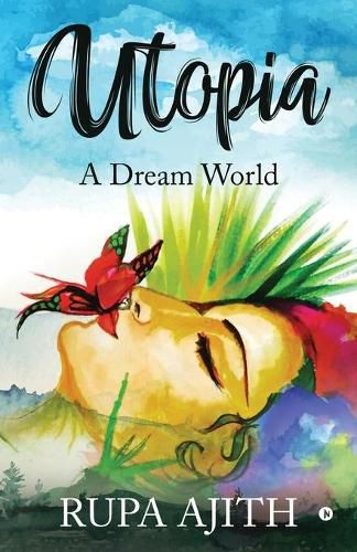 Cover image for Utopia: A Dream World