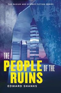 Cover image for The People of the Ruins