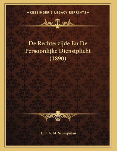 de Rechterzijde En de Persoonlijke Dienstplicht (1890)