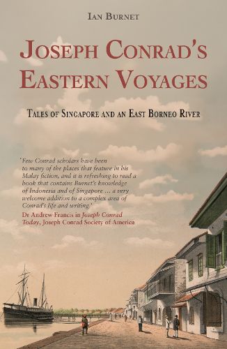 Joseph Conrad's Eastern Voyages