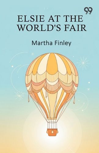 Cover image for Elsie At The World's Fair