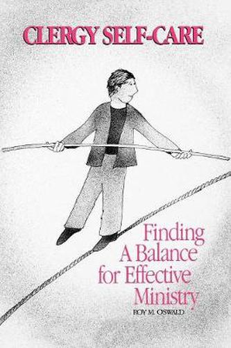 Cover image for Clergy Self-Care: Finding a Balance for Effective Ministry