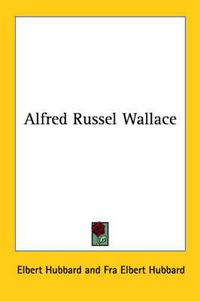 Cover image for Alfred Russel Wallace