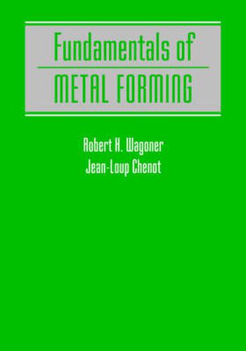 Cover image for Fundamentals of Metal Forming Analysis