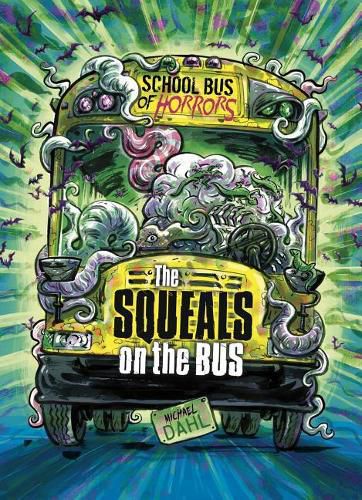 The Squeals on the Bus: A 4D Book