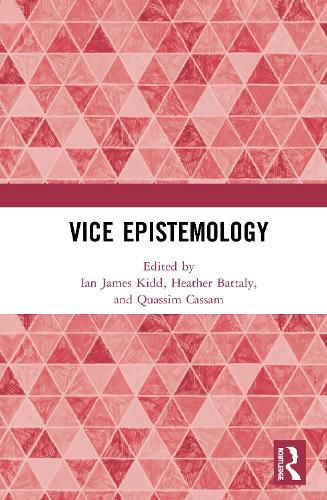 Cover image for Vice Epistemology