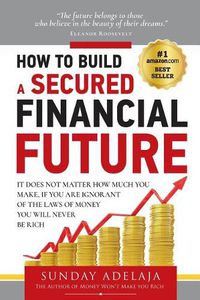 Cover image for How To Build a Secured Financial Future