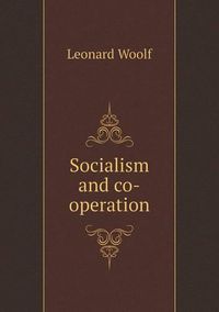 Cover image for Socialism and co-operation