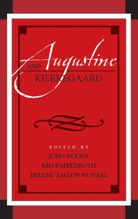 Cover image for Augustine and Kierkegaard