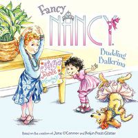 Cover image for Fancy Nancy: Budding Ballerina