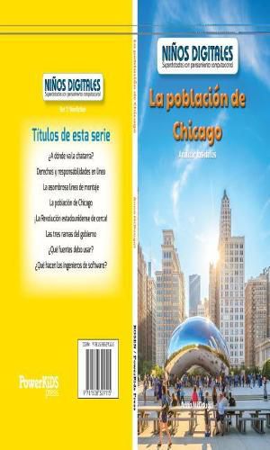 La Poblacion de Chicago: Analizar Los Datos (the Population of Chicago: Analyzing Data)