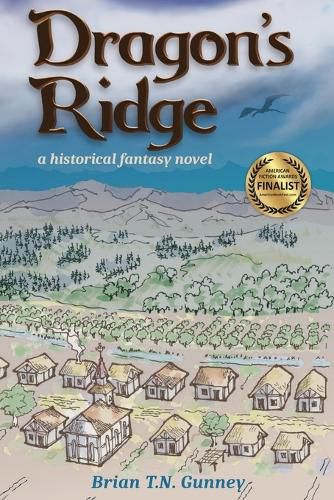 Cover image for Dragon's Ridge: A historical fantasy novel