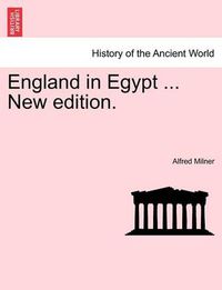 Cover image for England in Egypt ... New edition.