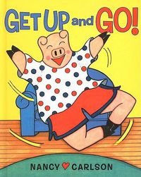 Cover image for Get Up and Go!