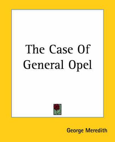 Cover image for The Case Of General Opel