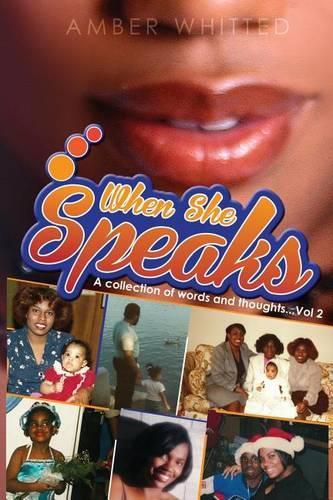 Cover image for When She Speaks: A Collection of Words and Thoughts, Volume 2