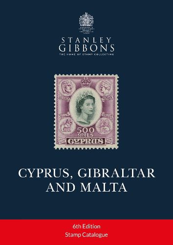 CYPRUS, GIBRALTAR AND MALTA