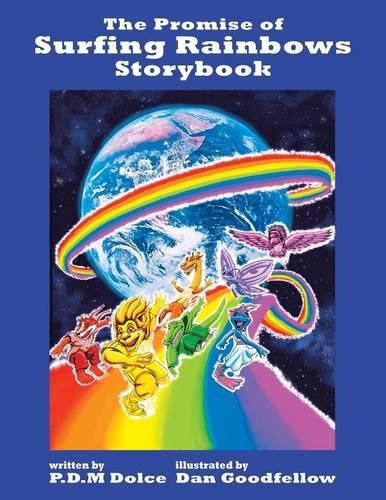 Cover image for The Promise of Surfing Rainbows Storybook