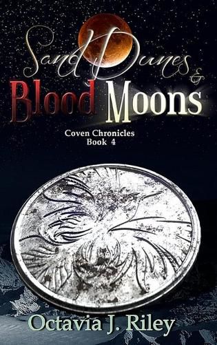 Cover image for Sand Dunes and Blood Moons