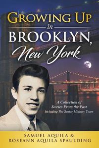 Cover image for Growing Up in Brooklyn, New York