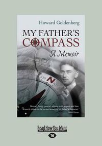 Cover image for My Father's Compass: A Memoir