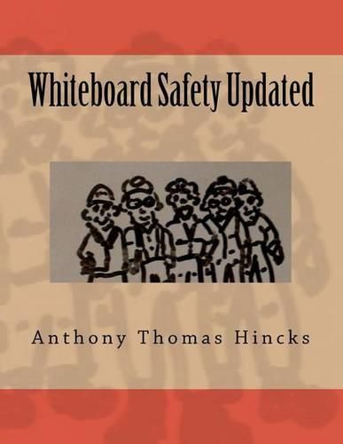 Cover image for Whiteboard Safety Updated