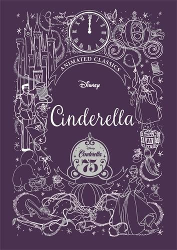 Cinderella (Disney Animated Classics): A deluxe gift book of the classic film - collect them all!