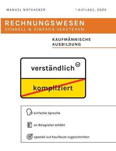 Cover image for Rechnungswesen schnell & einfach verstehen: Fur kaufmannische Auszubildende