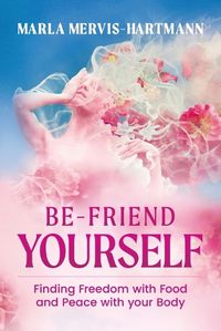 Cover image for BE-Friend Yourself