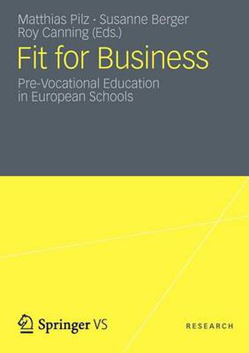 Cover image for Fit for Business: Pre-Vocational Education in European Schools