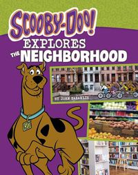 Cover image for Scooby-Doo Explores the Neighborhood