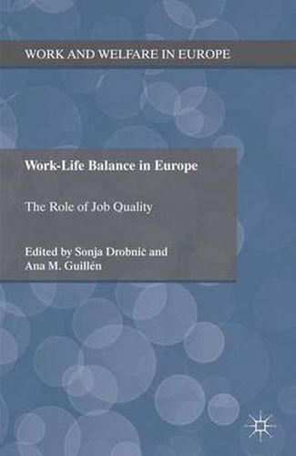 Cover image for Work-Life Balance in Europe: The Role of Job Quality