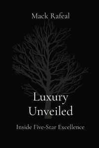 Cover image for Luxury Unveiled