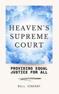 Cover image for Heaven's Supreme Court