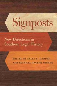 Cover image for Signposts: New Directions in Southern Legal History