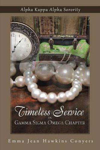 Cover image for Timeless Service in Gamma SIGMA Omega Chapter