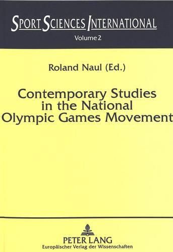 Cover image for Contemporary Studies in the National Olympic Games Movement