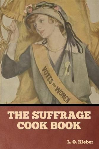 Cover image for The Suffrage Cook Book