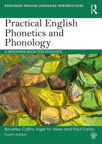 Cover image for Practical English Phonetics and Phonology: A Resource Book for Students