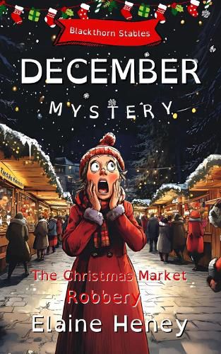 The Christmas Market Robbery | Blackthorn Stables December Mystery - Dyslexia Friendly