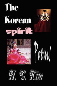 Cover image for The Korean Spirit: Poems