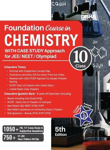 Cover image for Foundation Course in Chemistry for Jee/ Neet/ Olympiad Class 10 with Case Study Approach5th Edition