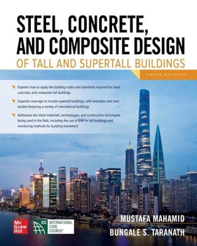 Steel, Concrete, and Composite Design of Tall and Supertall Buildings, Third Edition