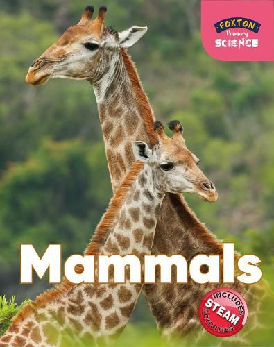 Cover image for Foxton Primary Science: Mammals (Key Stage 1 Science)